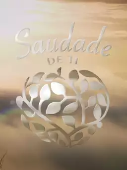 Saudade de ti