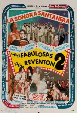 The fabulous of Reventón 2