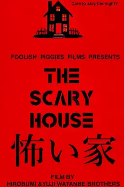 The Scary House
