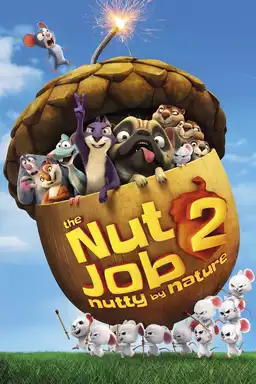 The Nut Job 2: Nutty by Nature