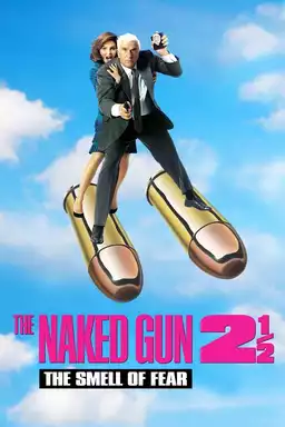 The Naked Gun 2½: The Smell of Fear
