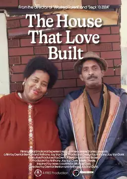 The House that Love Built