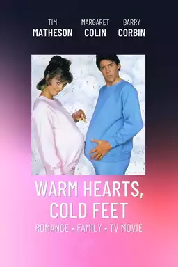 Warm Hearts, Cold Feet