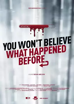 You Won’t Believe What Happened Before