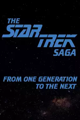 The Star Trek Saga: From One Generation To The Next