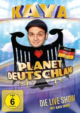 Kaya Yanar - Planet Deutschland