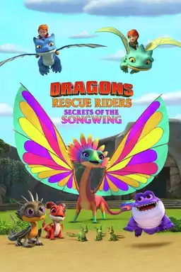 Dragons: Rescue Riders: Secrets of the Songwing