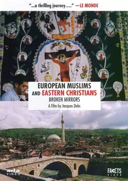 European Muslims and Eastern Christians: Broken Mirrors