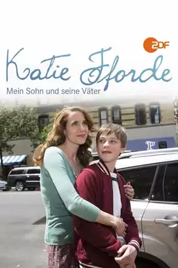 Katie Fforde: Mein Sohn und seine Väter