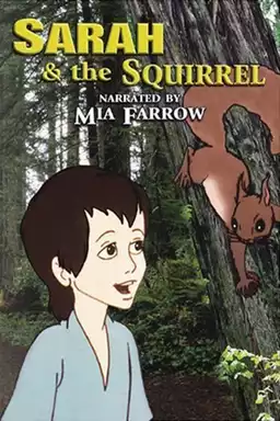 Sarah and the Squirrel