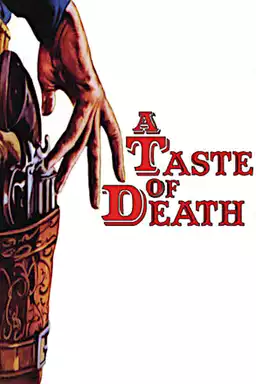 Taste of Death