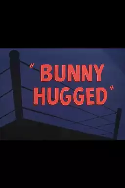 Bunny Hugged