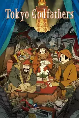 Tokyo Godfathers
