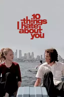 10 Things I Hate About You