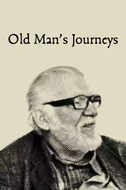 Old Man's Journeys