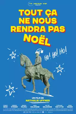 Tout ça ne nous rendra pas Noël