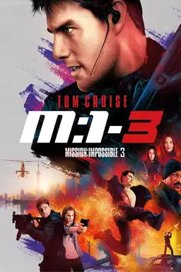 Mission: Impossible III