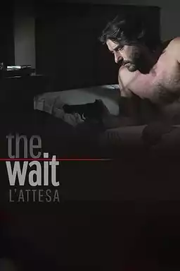 The Wait