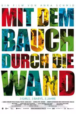 Mit dem Bauch durch die Wand