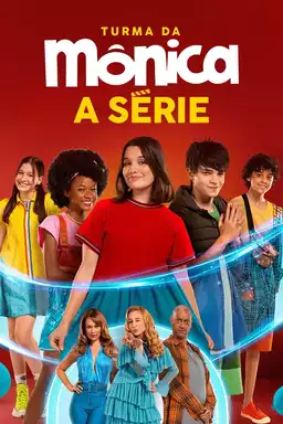 Turma da Mônica: A Série