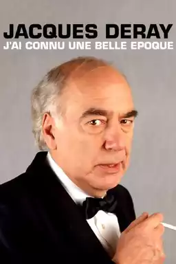 Jacques Deray: J'ai connu une belle époque