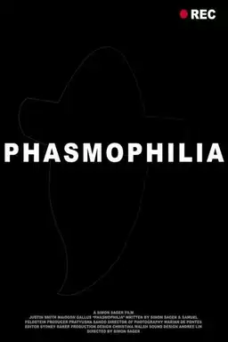 Phasmophilia