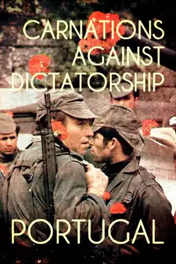Portugal: Carnations Against Dictatorship