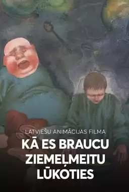 Kā es braucu Ziemeļmeitas lūkoties