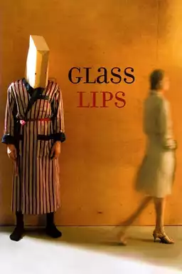 Glass Lips