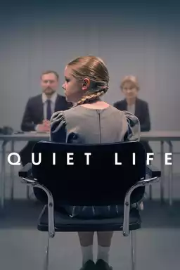 Quiet Life