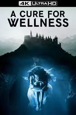 A Cure for Wellness