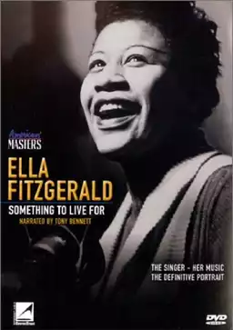 Ella Fitzgerald: Something to Live For