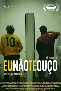 Eu Não Te Ouço