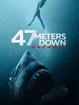 47 Meters Down: Uncaged