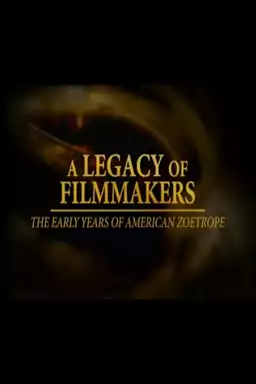 A Legacy of Filmmakers: The Early Years of American Zoetrope