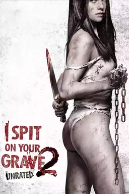 I Spit on Your Grave 2