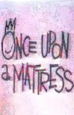 Once Upon a Mattress