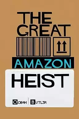 The Great Amazon Heist