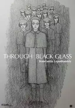 Through the Black Glass