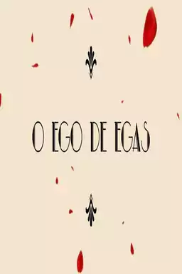 O Ego de Egas