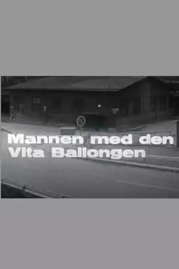 Mannen med den vita ballongen