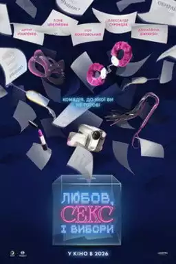 Love, Sex and Elections