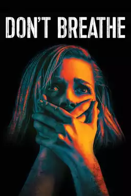 Don't Breathe