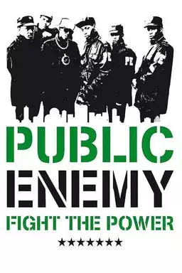 Public Enemy: Fight the Power