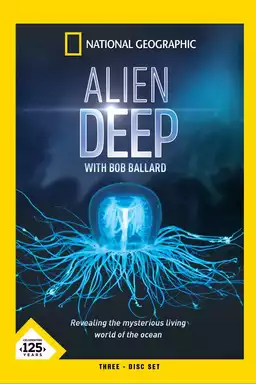 Alien Deep with Bob Ballard