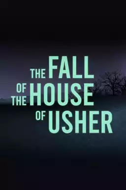 The Fall of the House of Usher