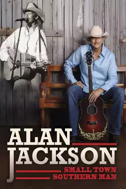 Alan Jackson: Small Town Southern Man