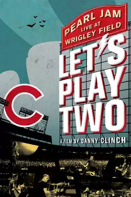 Pearl Jam : Let's Play Two