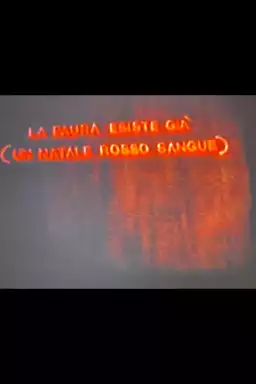 La paura esiste già (Un natale rosso sangue)