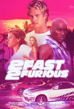 2 Fast 2 Furious